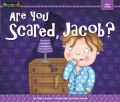 Are You Scared, Jacob?