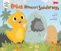 Bebek Mencari Saudaranya