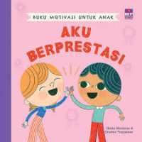 Image of Buku Motivasi Anak: Aku Berprestasi