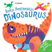 Image of Buku Pertamaku; Dinosaurus