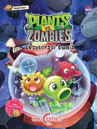 Image of Educomics Plants Vs Zombies; Eksplorasi Dunia