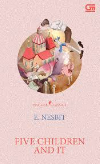 Image of ENGLISH CLASSICS: FIVE CHILDREN AND IT