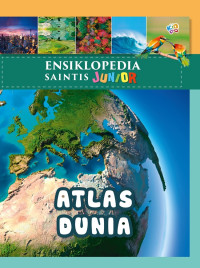 Image of Ensiklopedia Saintis Junior; Atlas Dunia