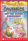 GS - Cavemice ; Get The Scoop, Geronimo !