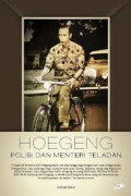 Hoegeng: Polisi Dan Menteri Teladan