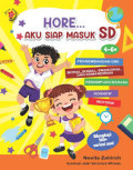 HORE... AKU SIAP MASUK SD
