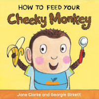 Image of How To Feed Your Cheeky Monkey