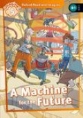 Imagine 4 Oxford Read and Imagine: A Machine For The Future
