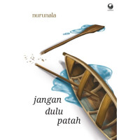 Image of JANGAN DULU PATAH