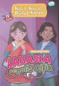 Kecil-Kecil Punya Karya: Rahasia Penulis Cilik