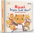 Kumi Ingin Jadi Apa?