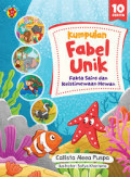 Kumpulan Fabel Unik: Fakta Sains dan Keistimewaan Hewan