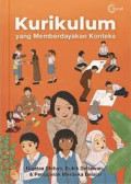 Kurikulum; Yang Memberdayakan Konteks