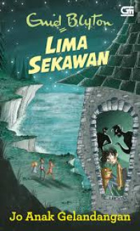 Image of Lima Sekawan: Jo Anak Gelandangan