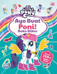 Image of My Little Pony: Ayo Buat Poni! - Buku Stiker