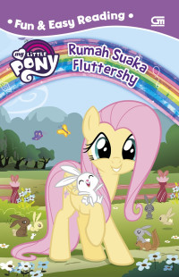 Image of My Little Pony Fun and Easy Reading: Rumah Suaka Fluttershy