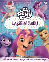 Image of My Little Pony; Labirin Seru