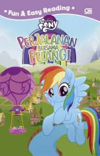 Image of MY LITTLE PONY: PERJALANAN BERSAMA PELANGI