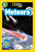 National Geographic Kids Level 3: Meteors