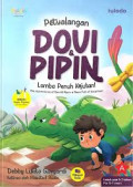 Petualangan Dovi & Pipin: Lomba Penuh Kejutan!