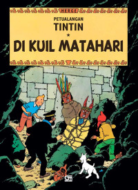 Image of PETUALANGAN TINTIN: Di Kuil Matahari
