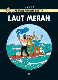 Image of PETUALANGAN TINTIN: Laut Merah