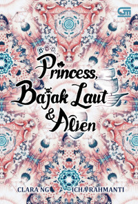 Image of Princess Bajak Laut dan Alien