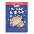 Rebel Girls Growing Up Powerfull: All Things Friendship