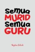 Semua Murid Semua Guru