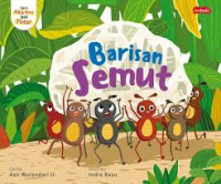 Image of SERI AKU JADI PINTAR : BARISAN SEMUT