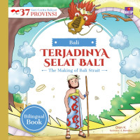 Image of Seri Cerita Rakyat 37 Provinsi - Bali: Terjadinya Selat Bali
