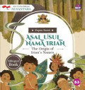 Seri Cerita Rakyat Nusantara Papua Barat: Asal-Usul Nama Irian