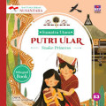 Seri Cerita Rakyat Sumatra Utara; Putri Ular