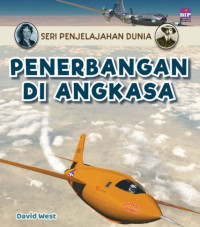 Image of Seri Penjelajahan Dunia: Penerbangan di Angkasa