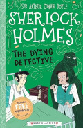 Sherlock Holmes: The Dying Detective