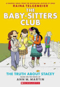 The Babysitters Club #2: The Truth About Stacey