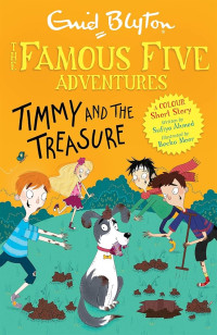Image of The Famous Five Adventures; Timmy and The Treasure