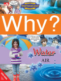 WHY? WATER